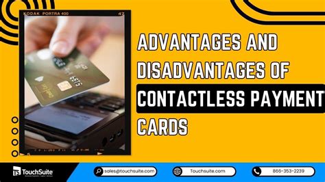 disadvantages of contactless card|why is contactless payment good.